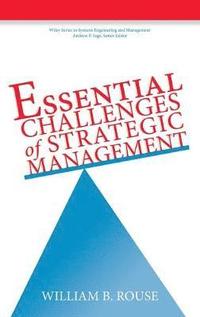 bokomslag Essential Challenges of Strategic Management