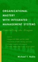 bokomslag Organizational Mastery with Integrated Management Systems