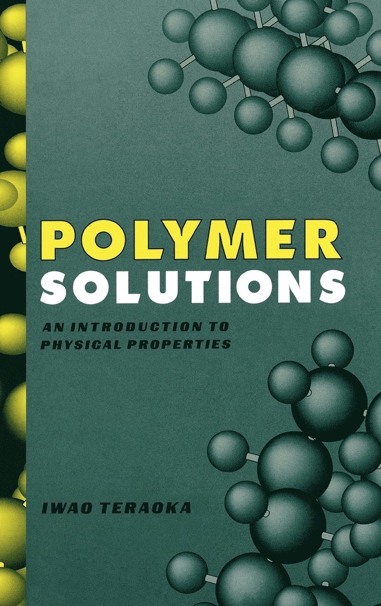 Iwao Teraoka, Teraoka - Polymer Solutions, Inbunden