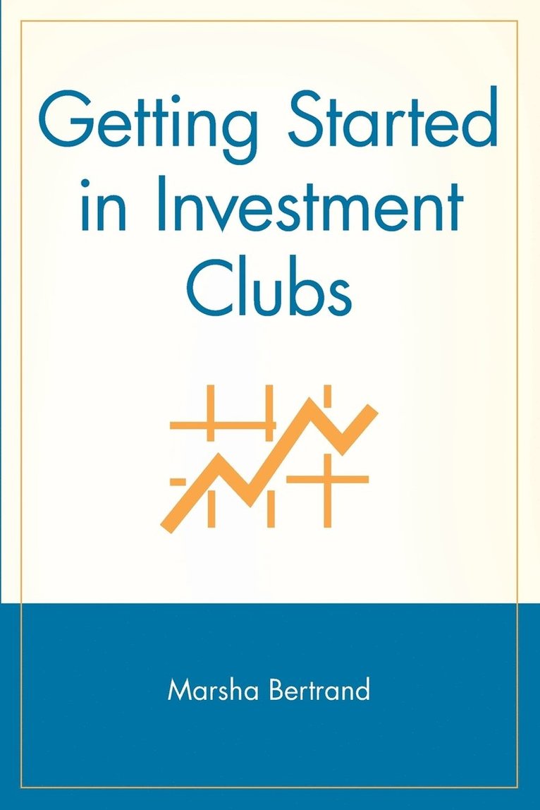 Getting Started in Investment Clubs