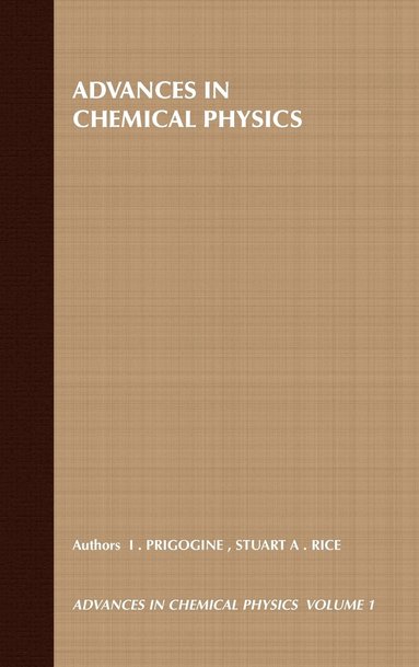 Prigogine, Rice, Ilya Prigogine, Stuart A. Rice - Advances in Chemical Physics, Volume 114, Inbunden