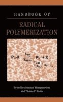 bokomslag Handbook of Radical Polymerization