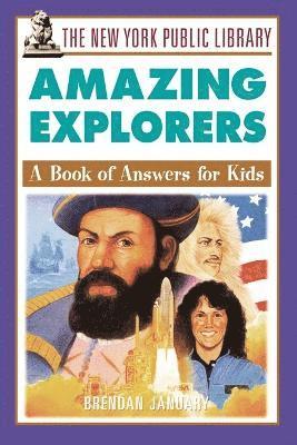 The New York Public Library Amazing Explorers 1