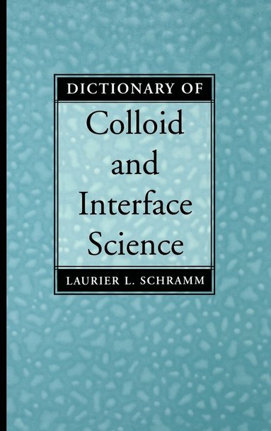 bokomslag Dictionary of Colloid and Interface Science