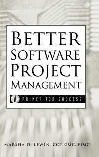 bokomslag Better Software Project Management