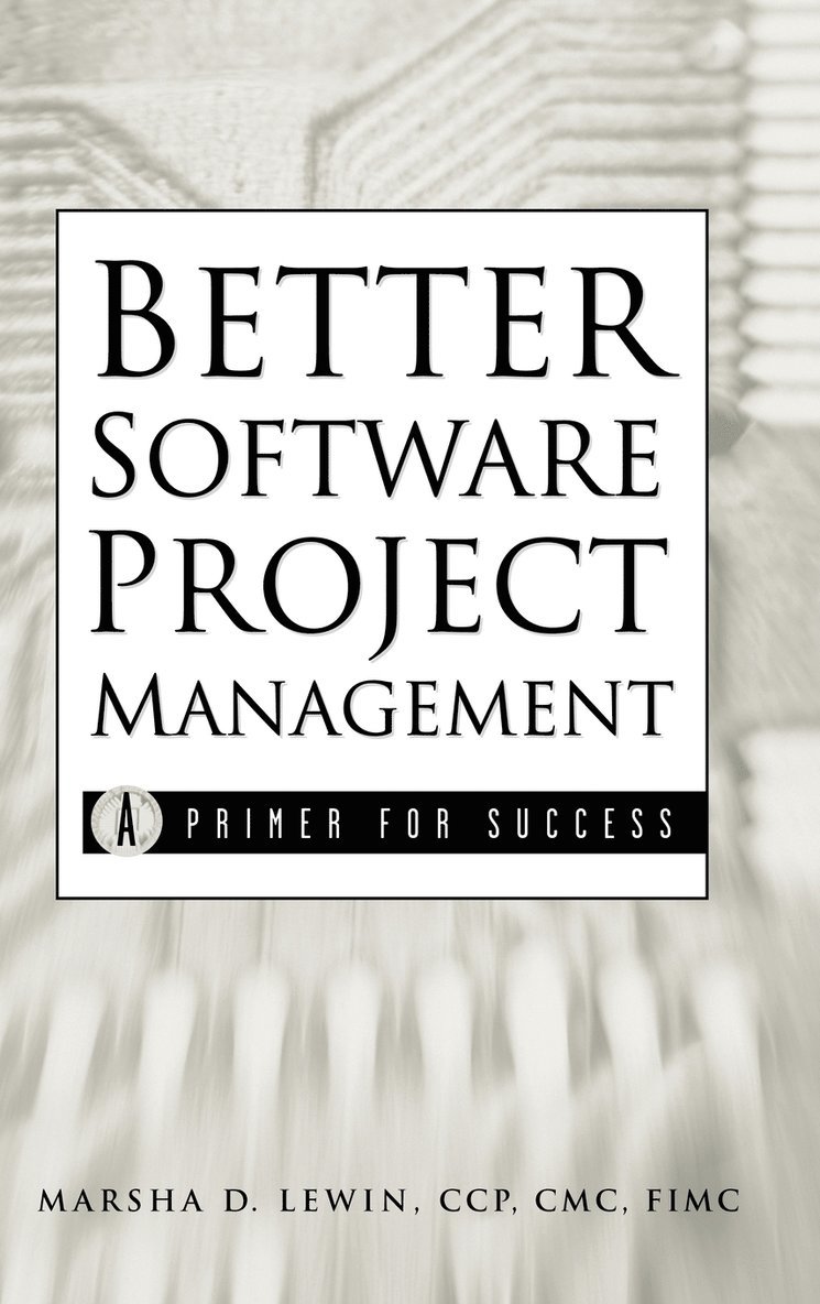 Better Software Project Management 1