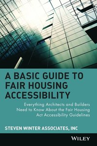 bokomslag A Basic Guide to Fair Housing Accessibility