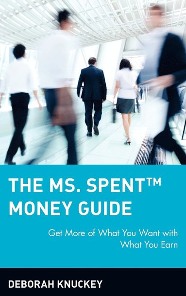 bokomslag The Ms. Spent Money Guide