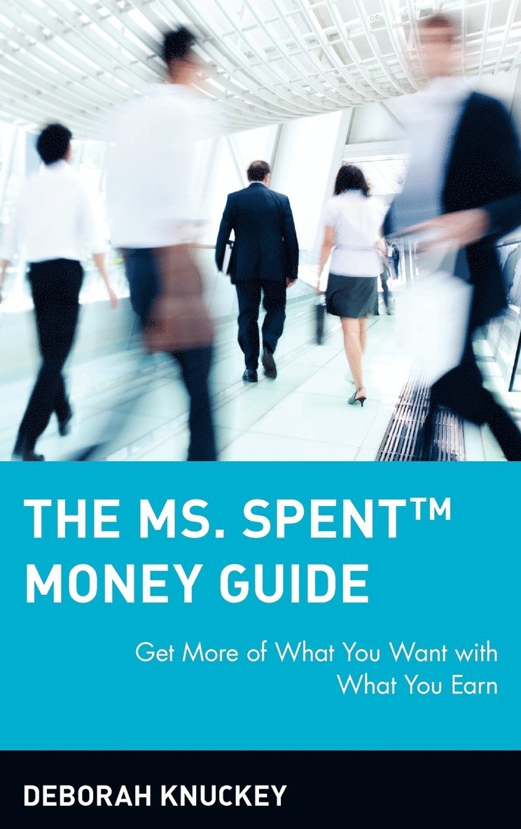 The Ms. Spent Money Guide 1