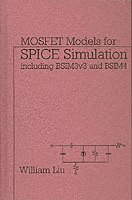 William Liu - MOSFET Models for SPICE Simulation, Inbunden