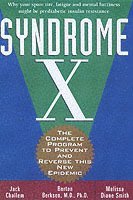 Jack Challem, Burton Berkson, Melissa Diane Smith - Syndrome X, Häftad