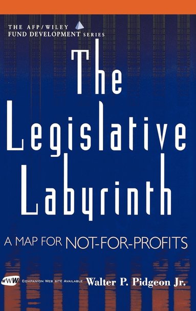 Pidgeon, Walter P. Pidgeon Jr. - Legislative Labyrinth, Inbunden