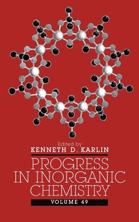bokomslag Progress in Inorganic Chemistry, Volume 49