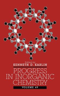 bokomslag Progress in Inorganic Chemistry, Volume 49