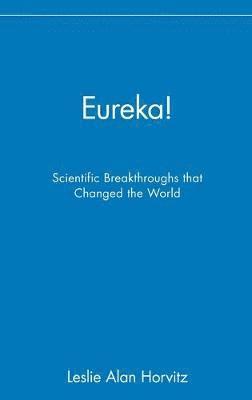 Leslie Alan Horvitz - Eureka!, Inbunden