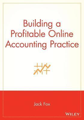 bokomslag Building a Profitable Online Accounting Practice