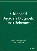 bokomslag Childhood Disorders Diagnostic Desk Reference