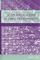 bokomslag LC/MS Applications in Drug Development