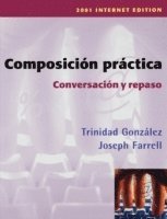 Composicion practica, Conversacion y repaso 1