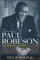 The Undiscovered Paul Robeson 1