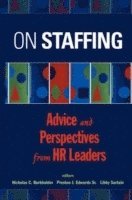 Burkholder, Edwards, Nicholas C. Burkholder, Preston J. Edwards Sr., Elizabeth Sartain - On Staffing, Inbunden