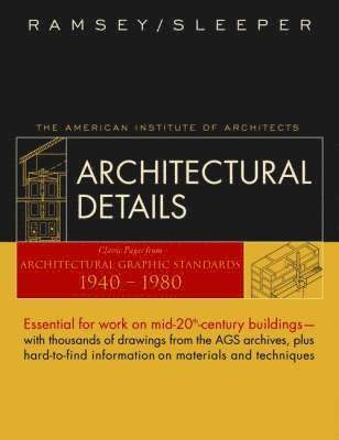 Charles George Ramsey, Harold Reeve Sleeper, Donald Watson - Architectural Details, Inbunden