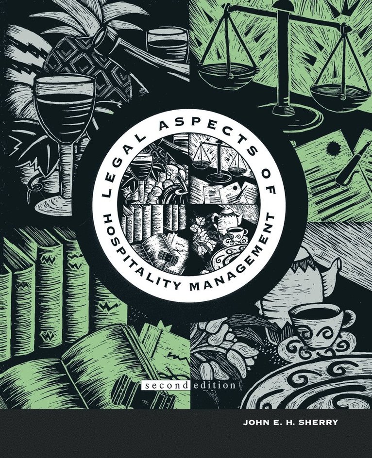 John E. H. Sherry, Sherry, NRA Educational - Legal Aspects of Hospitality Management, Häftad