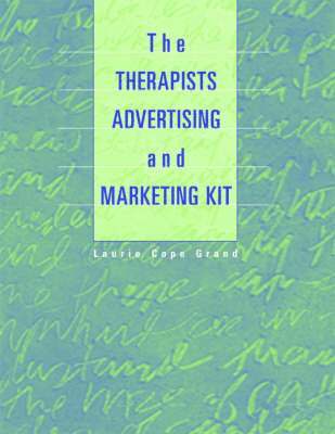 bokomslag The Therapist's Advertising and Marketing Kit