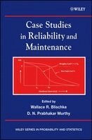 Wallace R. Blischke, D. N. Prabhakar Murthy - Case Studies in Reliability and Maintenance, Inbunden