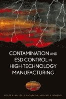 bokomslag Contamination and ESD Control in High-Technology Manufacturing