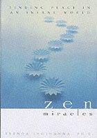 Zen Miracles
