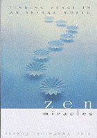 Zen Miracles 1