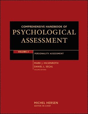 Mark J. Hilsenroth, Daniel L. Segal - Comprehensive Handbook of Psychological Assessment, Volume 2, Inbunden