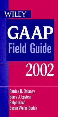 bokomslag Wiley GAAP Field Guide 2002
