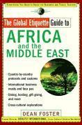 bokomslag The Global Etiquette Guide to Africa and the Middle East