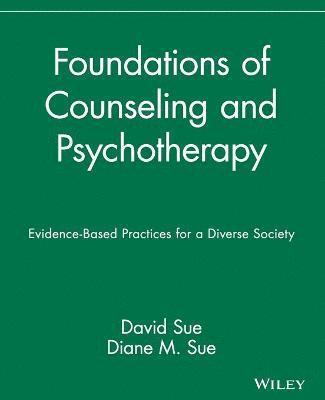 bokomslag Foundations of Counseling and Psychotherapy