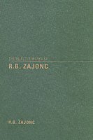 bokomslag The Selected Works of R.B. Zajonc