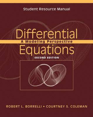 bokomslag Student Resource Manual to accompany Differential Equations: A Modeling Perspective, 2e