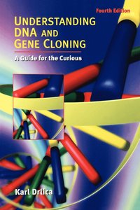 bokomslag Understanding DNA and Gene Cloning