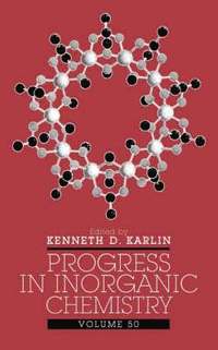 bokomslag Progress in Inorganic Chemistry, Volume 50