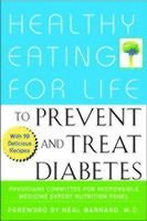 Healthy Eating for Life to Prevent and Treat Diabetes 1