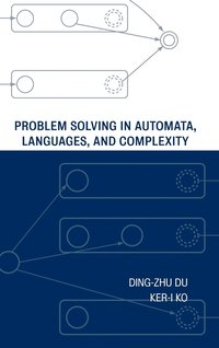 bokomslag Problem Solving in Automata, Languages, and Complexity