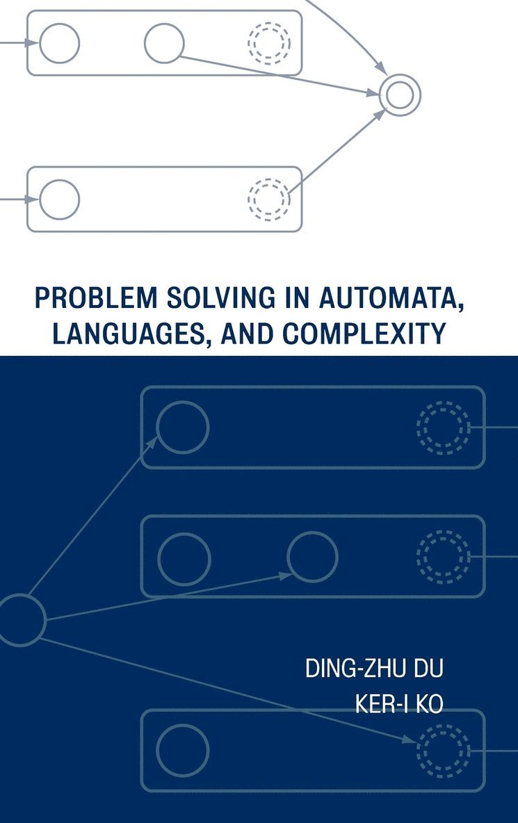Problem Solving in Automata, Languages, and Complexity 1