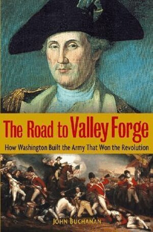 John Buchanan - Road to Valley Forge, Inbunden