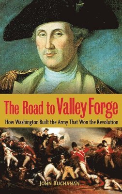 The Road to Valley Forge 1