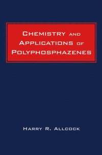 bokomslag Chemistry and Applications of Polyphosphazenes