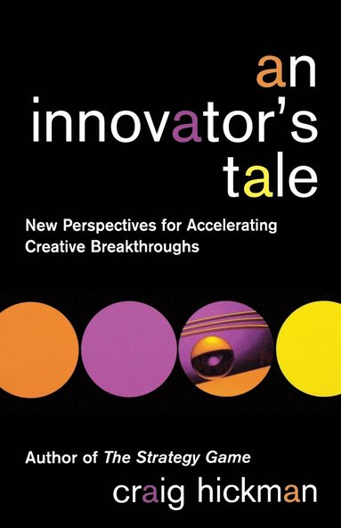 bokomslag An Innovator's Tale