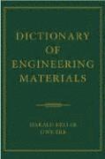 bokomslag Dictionary of Engineering Materials