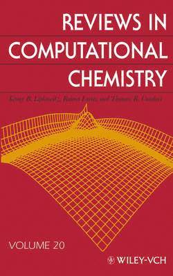Reviews in Computational Chemistry, Volume 20 1