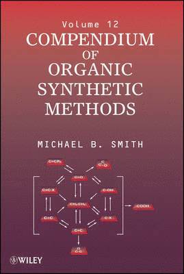 bokomslag Compendium of Organic Synthetic Methods, Volume 12